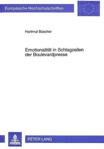 Emotionalitat in Schlagzeilen Der Boulevardpresse