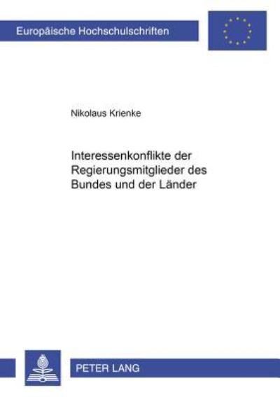 Interessenkonflikte Der Regierungsmitglieder Des Bundes Und Der Lander