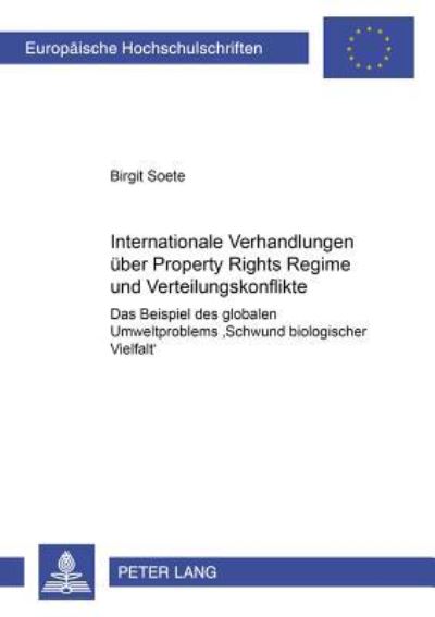 Internationale Verhandlungen Uber Property Rights Regime Und Verteilungskonflikte