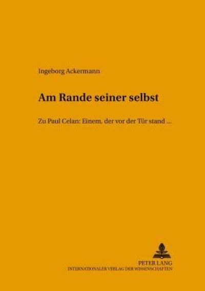 Am Rande Seiner Selbst