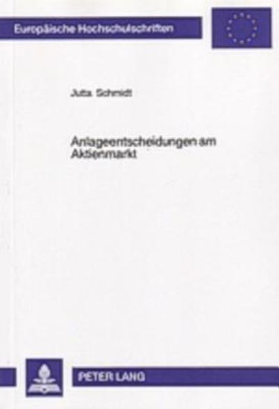 Anlageentscheidungen Am Aktienmarkt