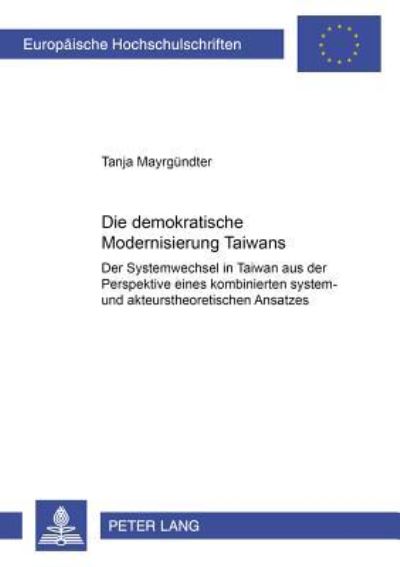 Die Demokratische Modernisierung Taiwans