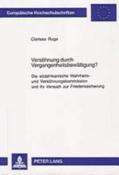 Versohnung Durch Vergangenheitsbewaltigung?