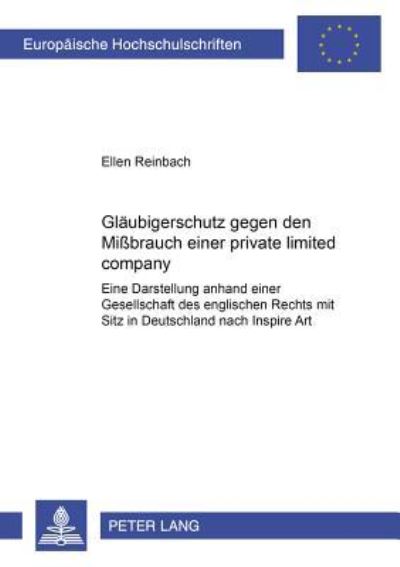 Glaubigerschutz Gegen Den Mißbrauch Einer Private Limited Company