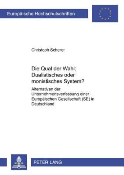 Die Qual Der Wahl : Dualistisches Oder Monistisches System?