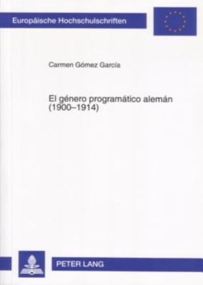 El Genero Programatico Aleman (1900-1914)