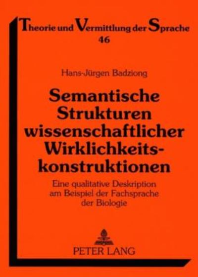Semantische Strukturen Wissenschaftlicher Wirklichkeitskonstruktionen