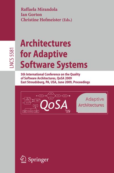 Architectures for Adaptive Software Systems Programming and Software Engineering