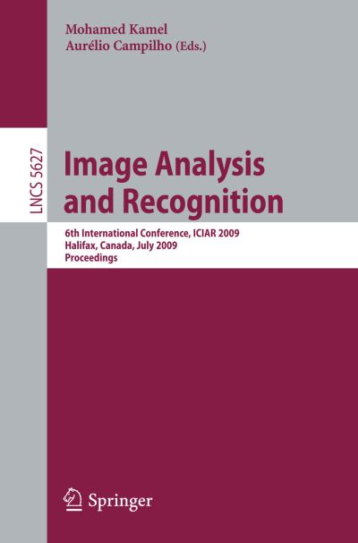 Image Analysis and Recognition Image Processing, Computer Vision, Pattern Recognition, and Graphics