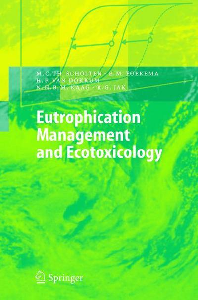Eutrophication Management and Ecotoxicology. Environmental Science