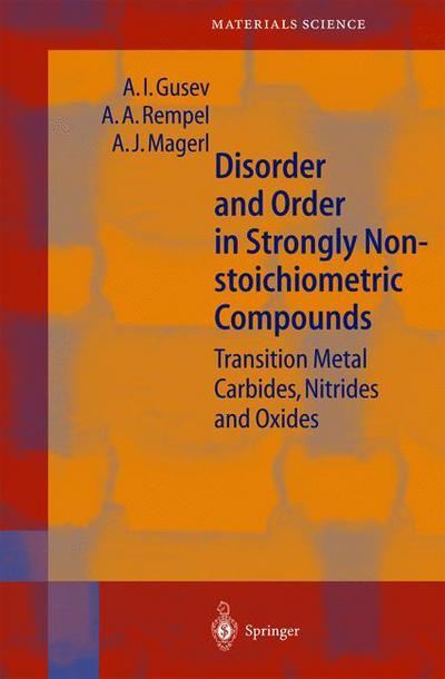 Disorder and Order in Strongly Nonstoichiometric Compounds