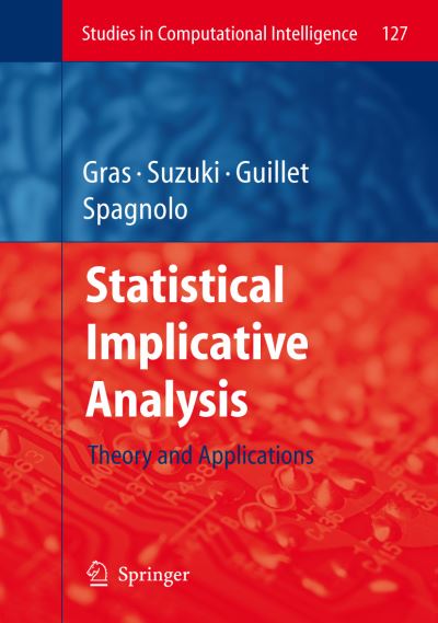 Statistical Implicative Analysis