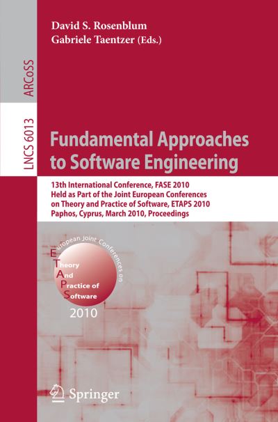 Fundamental Approaches to Software Engineering Theoretical Computer Science and General Issues