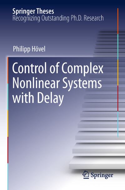 Control of Complex Nonlinear Systems With Delay