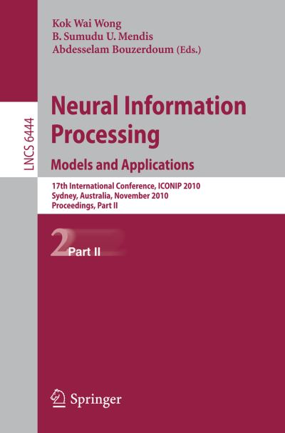 Neural Information Processing Part II Models and Applications