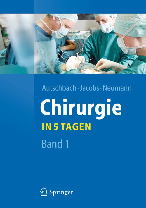 Chirurgie... In 5 Tagen
