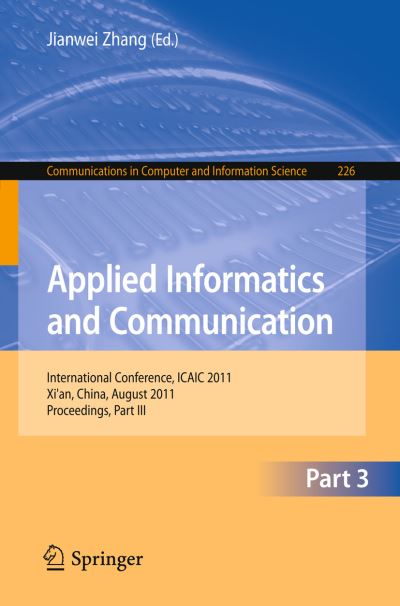 Applied Informatics and Communication Part 3