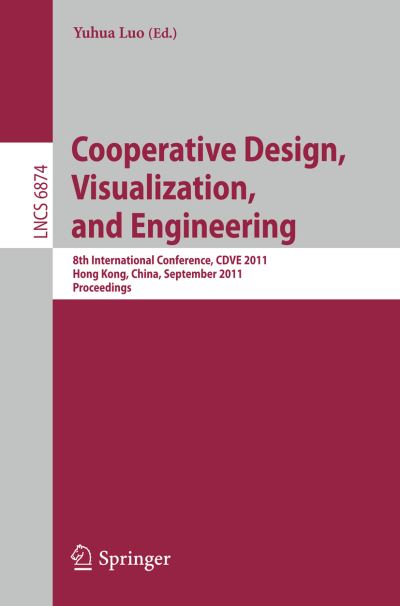 Cooperative Design, Visualization and Engineering