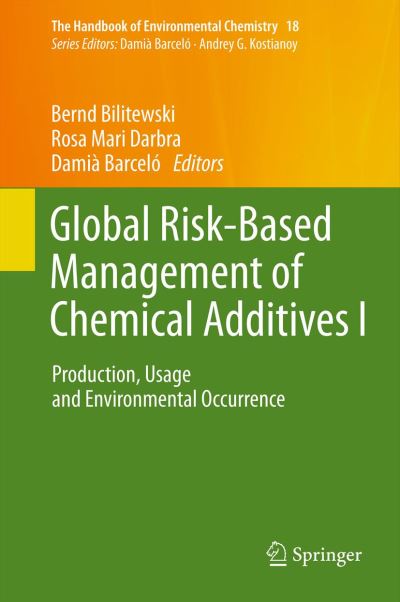 Global Risk-Based Management of Chemical Additives