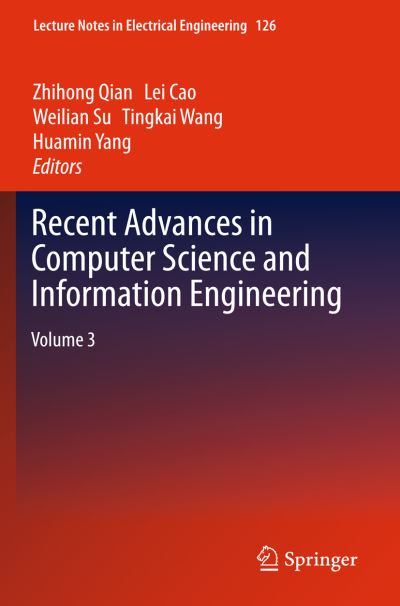 Recent Advances in Computer Science and Information Engineering. Volume 3