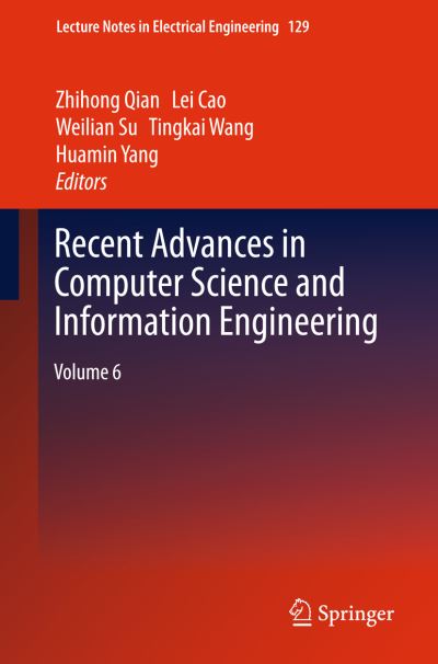 Recent Advances in Computer Science and Information Engineering. Volume 6