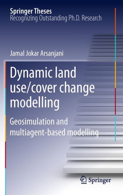 Dynamic Land Use/cover Change Modelling
