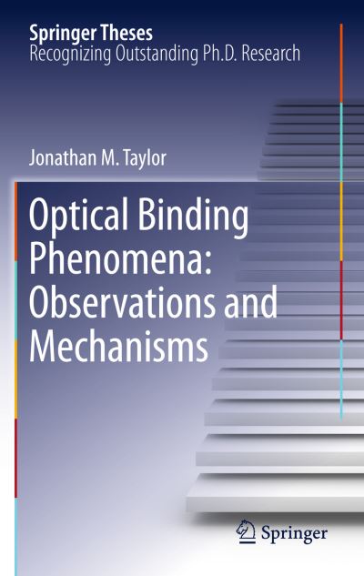 Optical Binding Phenomena