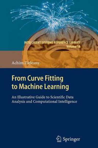 From Curve Fitting to Machine Learning