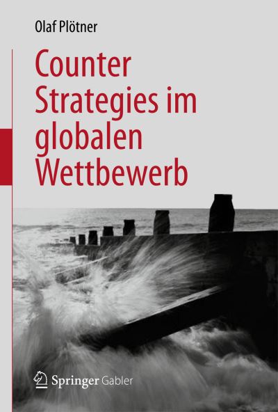 Counter Strategies Im Globalen Wettbewerb