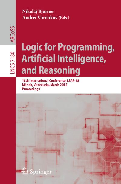 Logic for Programming, Artificial Intelligence and Reasoning
