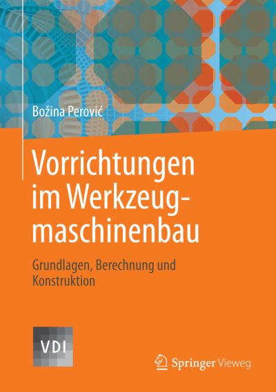 Vorrichtungen Im Werkzeugmaschinenbau