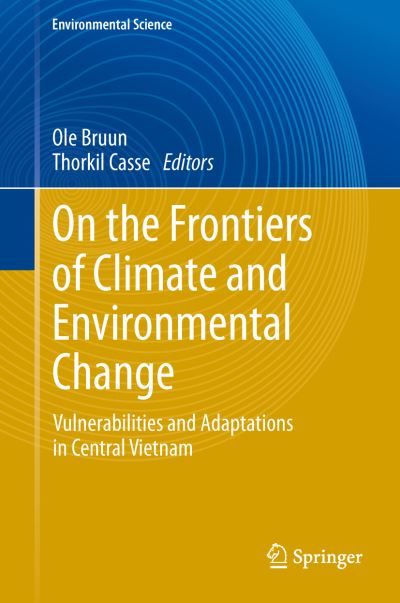 On the Frontiers of Climate and Environmental Change Environmental Science