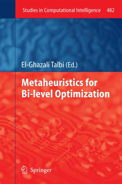 Metaheuristics for Bi-Level Optimization