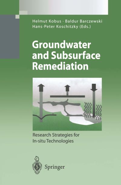 Groundwater and Subsurface Remediation Environmental Engineering