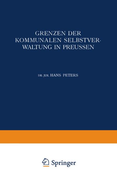 Grenzen Der Kommunalen Selbstverwaltung in Preussen
