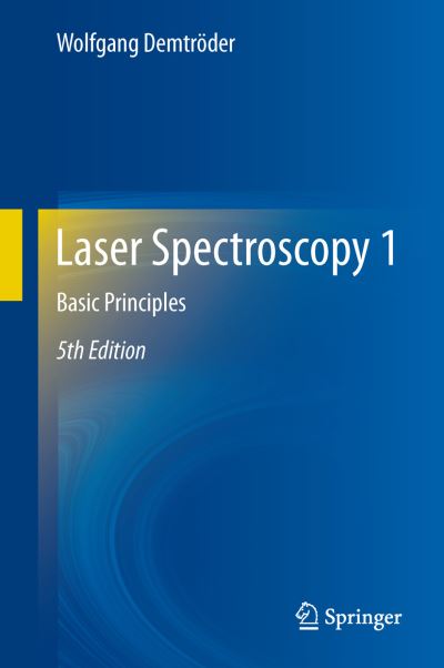 Laser Spectroscopy. 1 Basic Principles