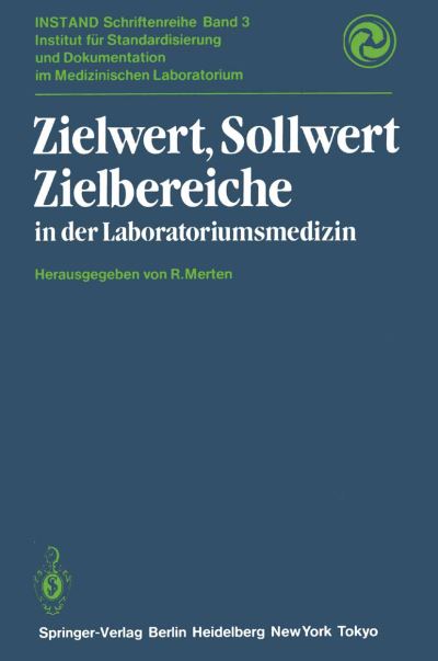 Zielwert, Sollwert Zielbereiche in Der Laboratoriumsmedizin
