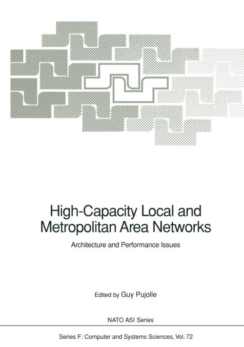 High-Capacity Local and Metropolitan Area Networks