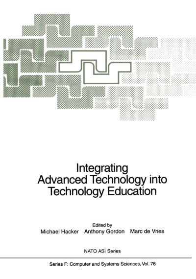 Integrating Advanced Technology Into Technology Education