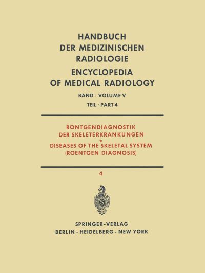 Juvenile Osteo-Chondro-Nekrosen Röntgendiagnostik Der Skeleterkrankungen / Diseases of the Skeletal System (Roentgen Diagnosis)