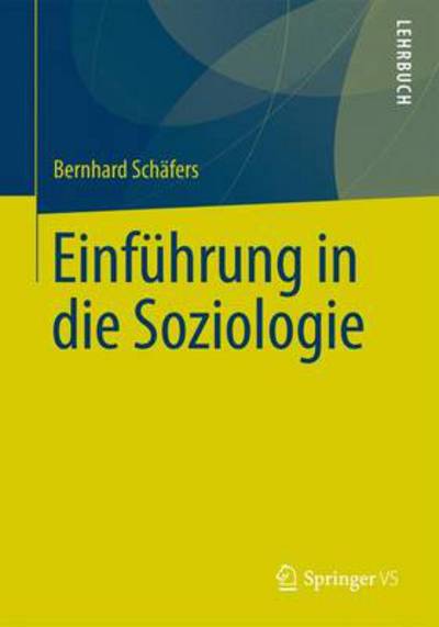 Einführung in Die Soziologie