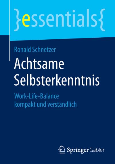 Achtsame Selbsterkenntnis
