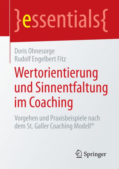 Wertorientierung Und Sinnentfaltung Im Coaching