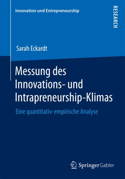 Messung Des Innovations- Und Intrapreneurship-Klimas