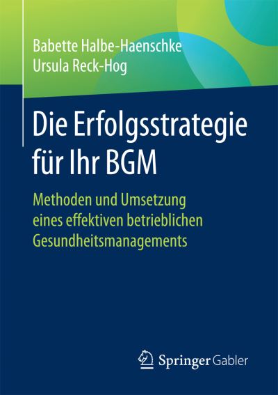 Die Erfolgsstrategie Für Ihr BGM