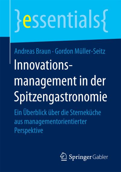 Innovationsmanagement in Der Spitzengastronomie