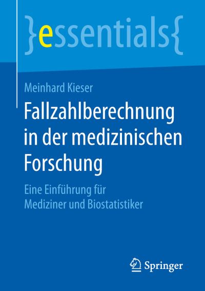 Fallzahlberechnung in Der Medizinischen Forschung