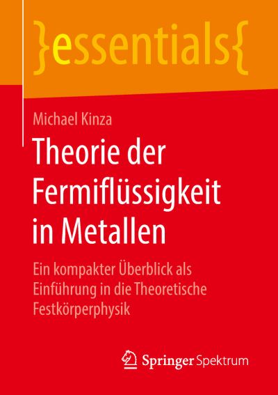 Theorie Der Fermiflüssigkeit in Metallen