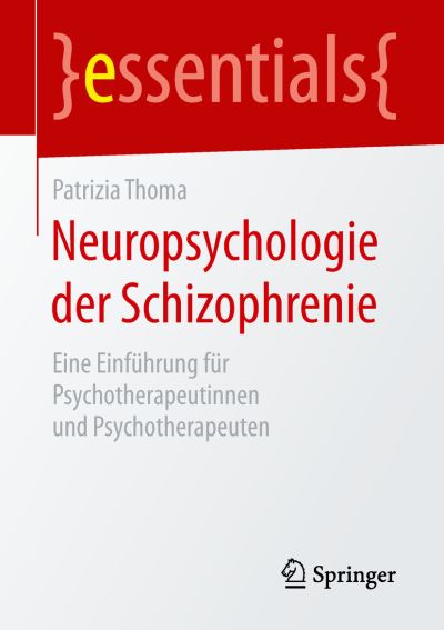 Neuropsychologie Der Schizophrenie