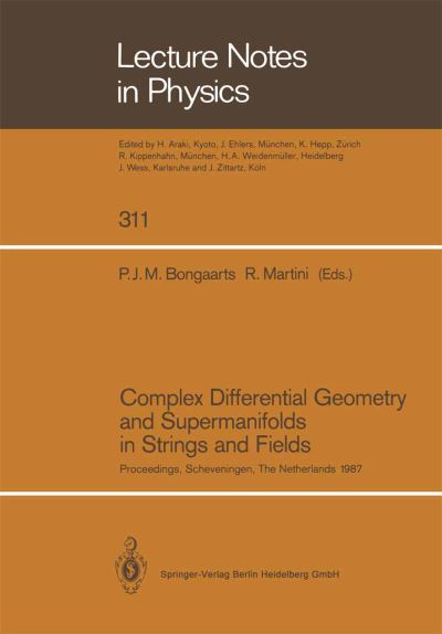 Complex Differential Geometry and Supermanifolds in Strings and Fields